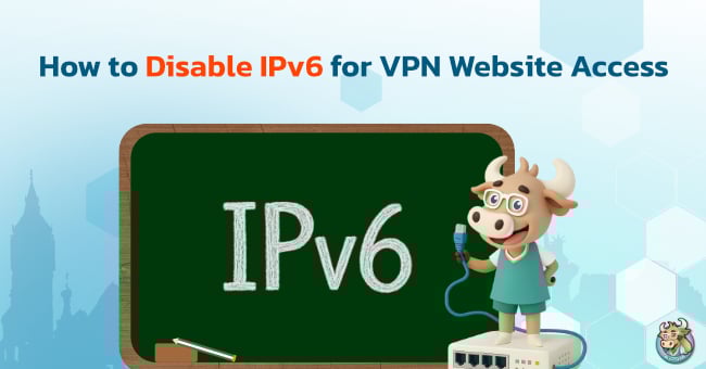 how-to-disable-ipv6-for-vpn-website-access