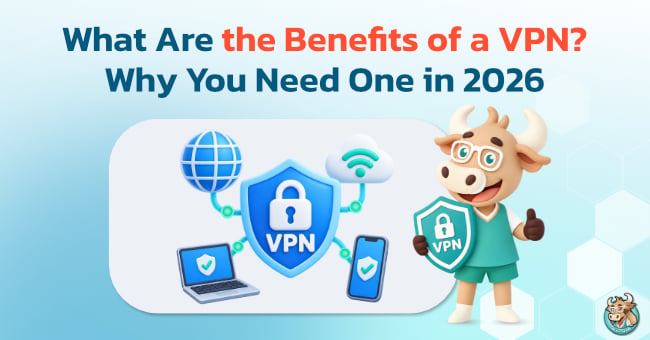 what-are-the-benefits-of-a-vpn-in-2026