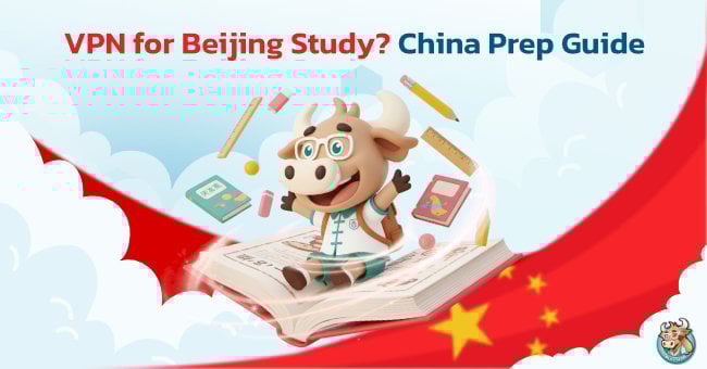 vpn-beijing-study-china-prep-guide