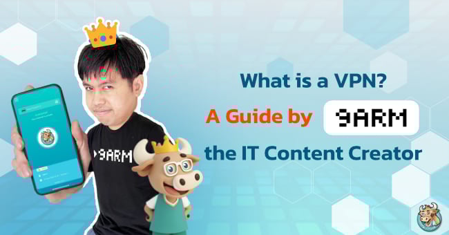 what-is-a-vpn-a-guide-by-9arm-the-it-content-creator
