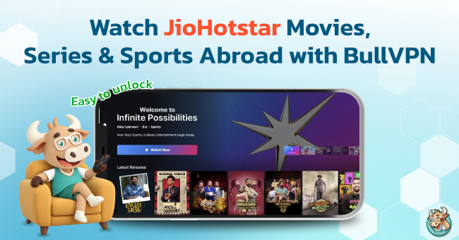 watch-jiohotstar-abroad-with-bullvpn
