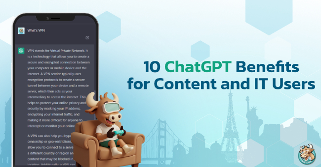 10-chatgpt-benefits-for-content-and-it-users
