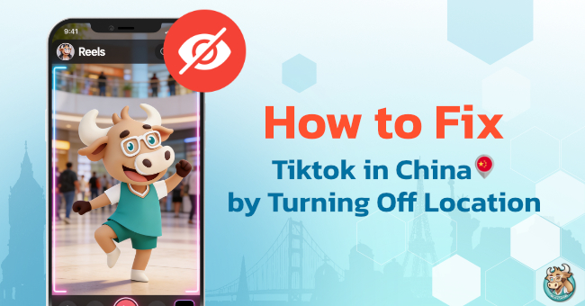 turn-off-tiktok-location-to-fix-tiktok-in-china