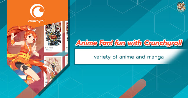 crunchyroll-anime-manga-new-bullvpn-vpn-อนิเมะ-การ์ตูน-ใหม่-ภาคต่อ-ตอนล่าสุด