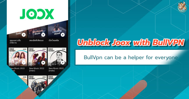 unblock-joox-with-bullvpn-joox